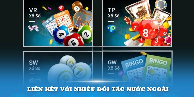 Xổ số King88 liên kết với nhiều đối tác nước ngoài